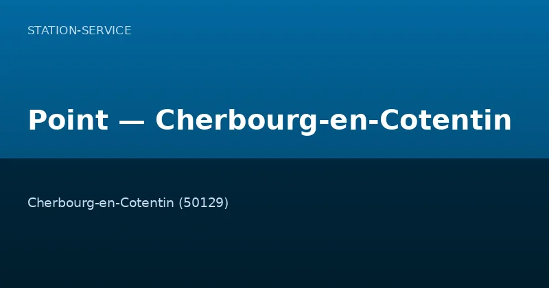 Point — Cherbourg-en-Cotentin