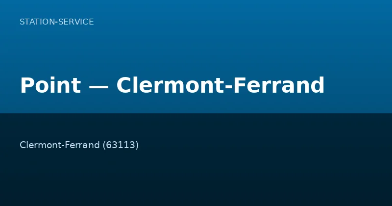 Point — Clermont-Ferrand