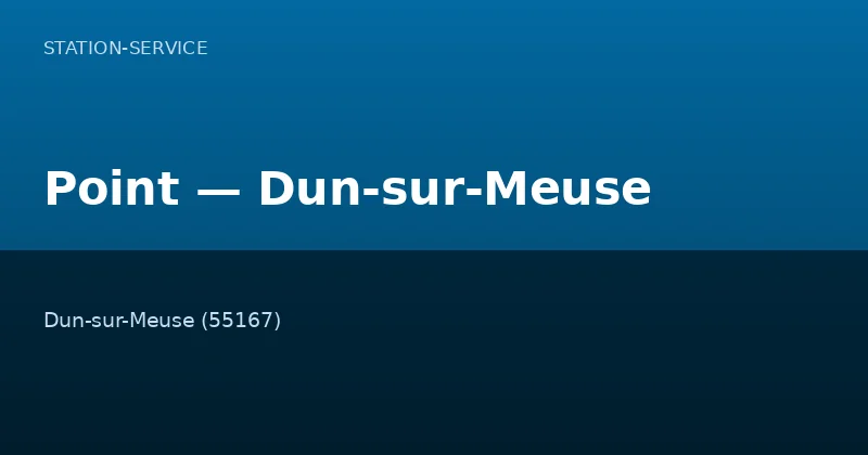 Point — Dun-sur-Meuse