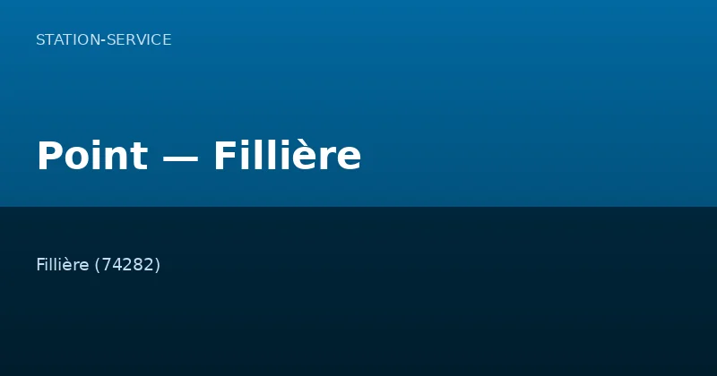 Point — Fillière