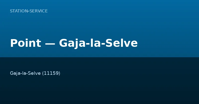 Point — Gaja-la-Selve