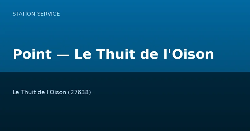Point — Le Thuit de l'Oison