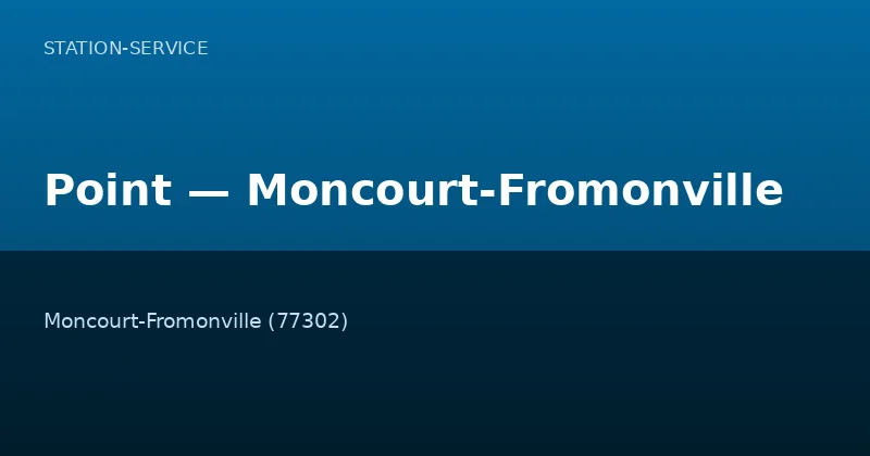 Point — Moncourt-Fromonville