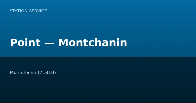 Point — Montchanin