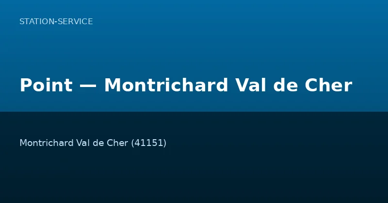 Point — Montrichard Val de Cher