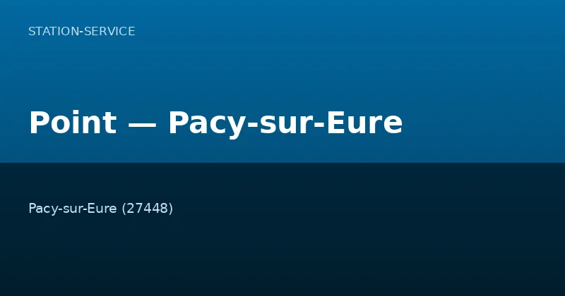 Point — Pacy-sur-Eure