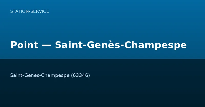 Point — Saint-Genès-Champespe