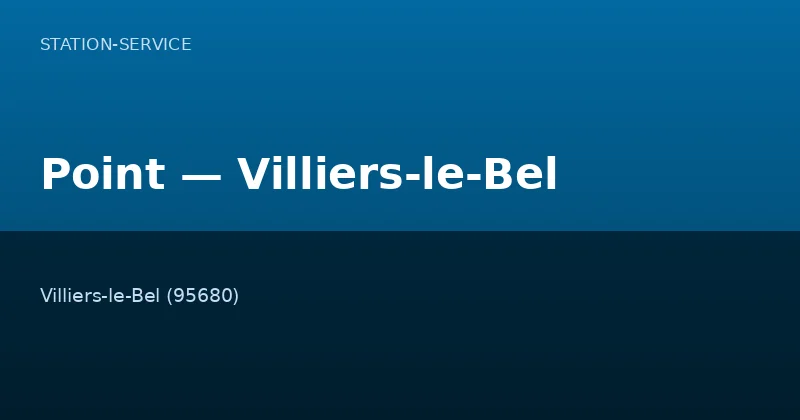 Point — Villiers-le-Bel