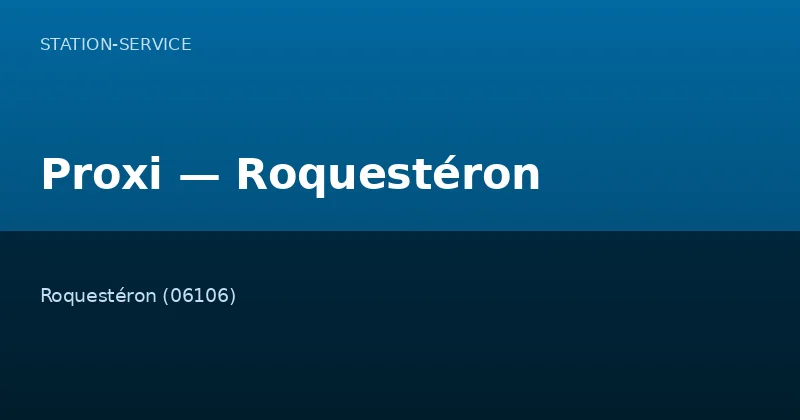 Proxi — Roquestéron