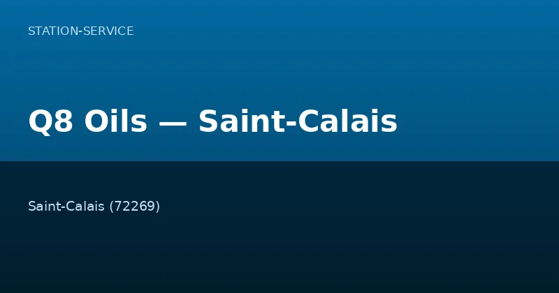Q8 Oils — Saint-Calais