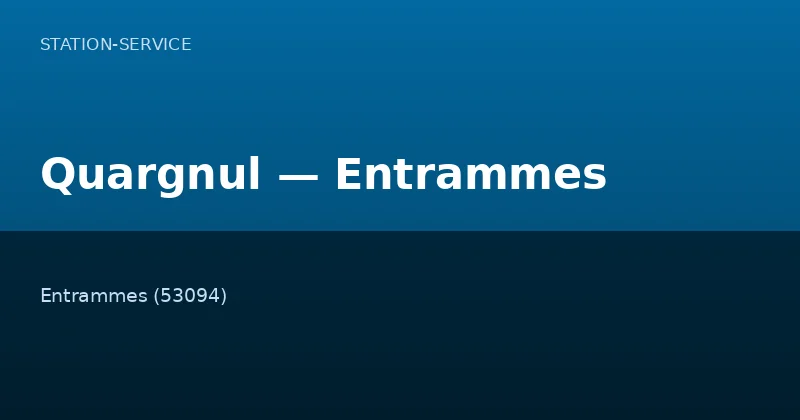 Quargnul — Entrammes