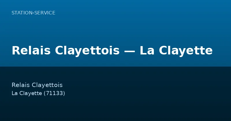 Relais Clayettois — La Clayette