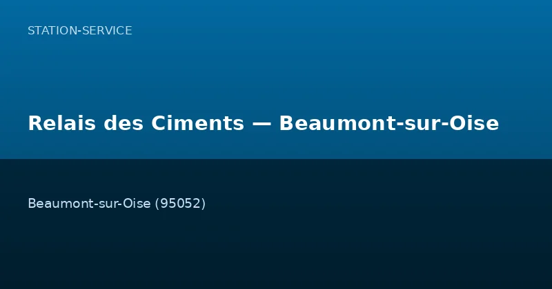 Relais des Ciments — Beaumont-sur-Oise