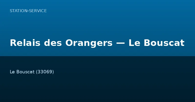 Relais des Orangers — Le Bouscat