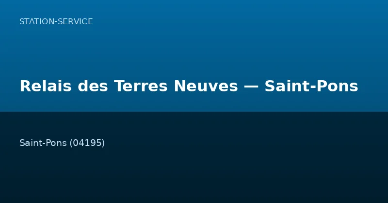 Relais des Terres Neuves — Saint-Pons