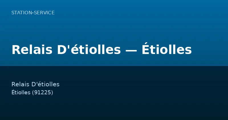 Relais D'étiolles — Étiolles