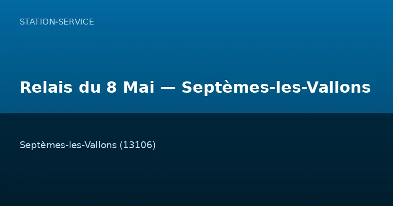 Relais du 8 Mai — Septèmes-les-Vallons