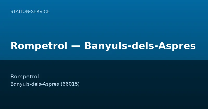 Rompetrol — Banyuls-dels-Aspres