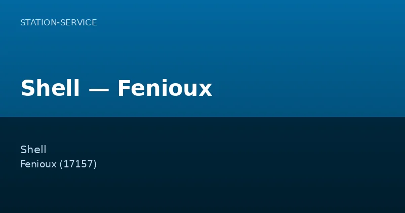 Shell — Fenioux