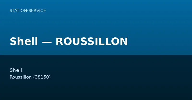 Shell — ROUSSILLON