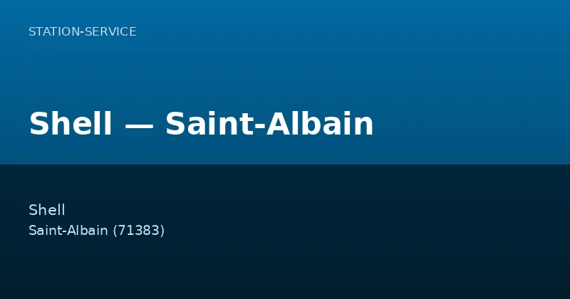 Shell — Saint-Albain