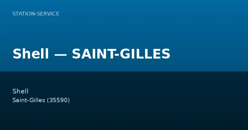 Shell — SAINT-GILLES