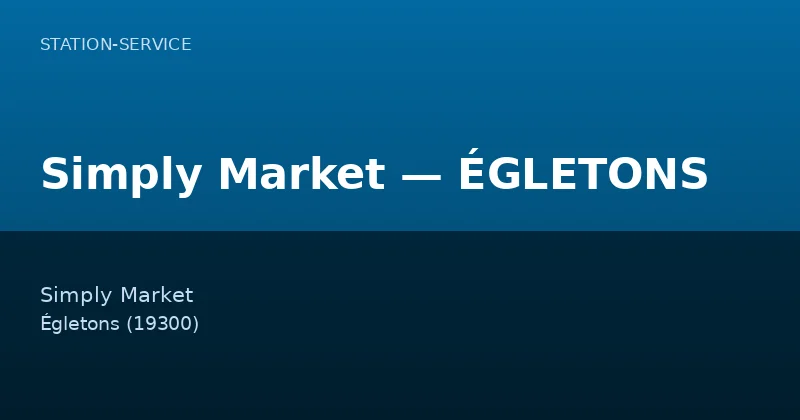 Simply Market — ÉGLETONS