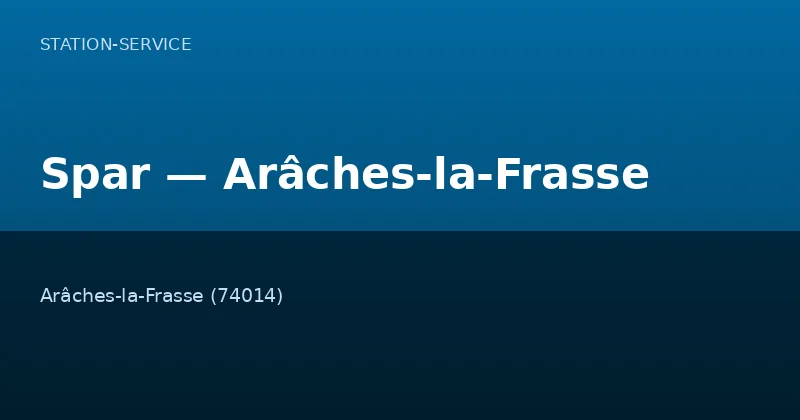 Spar — Arâches-la-Frasse