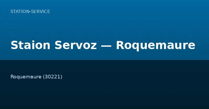 Staion Servoz — Roquemaure