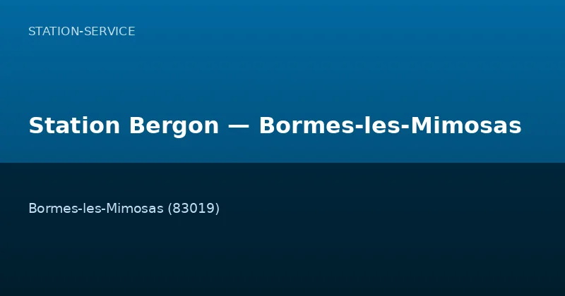 Station Bergon — Bormes-les-Mimosas