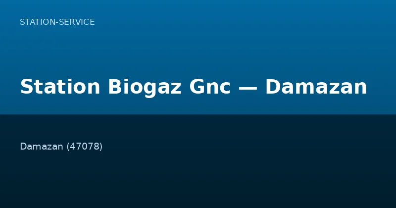 Station Biogaz Gnc — Damazan
