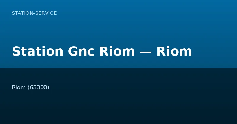 Station Gnc Riom — Riom