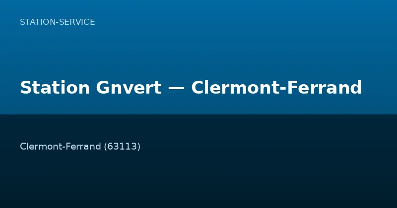 Station Gnvert — Clermont-Ferrand