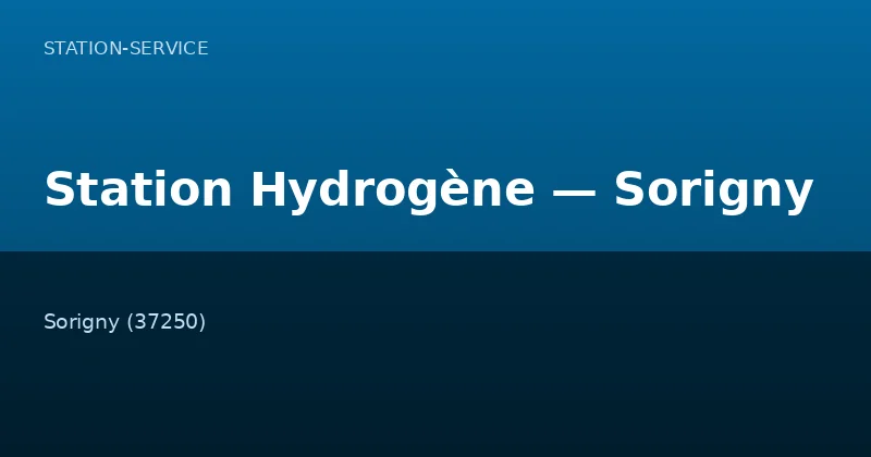 Station Hydrogène — Sorigny