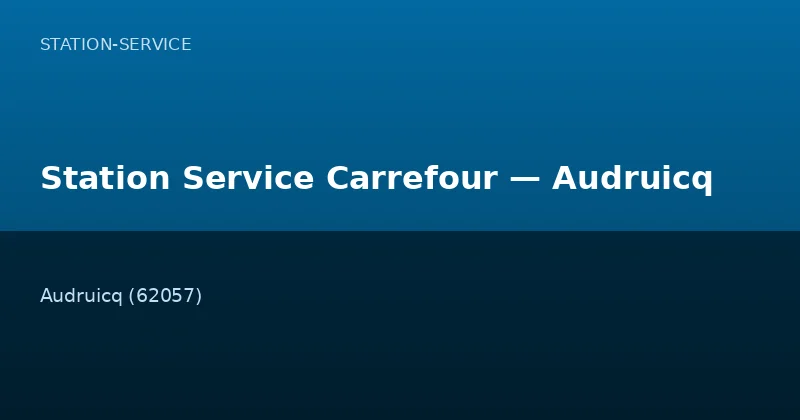 Station Service Carrefour — Audruicq