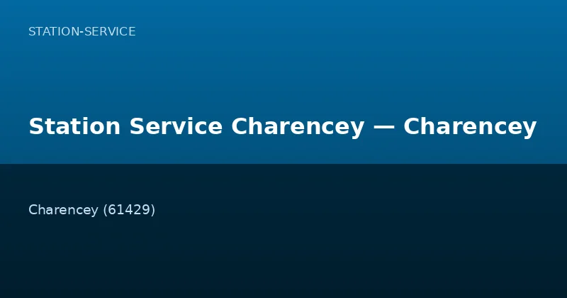 Station Service Charencey — Charencey