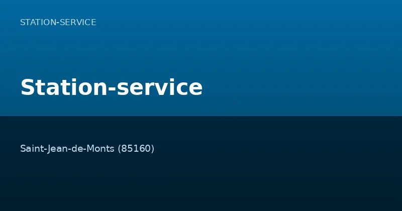 Station-service — Station-Service à Saint-Jean-de-Monts