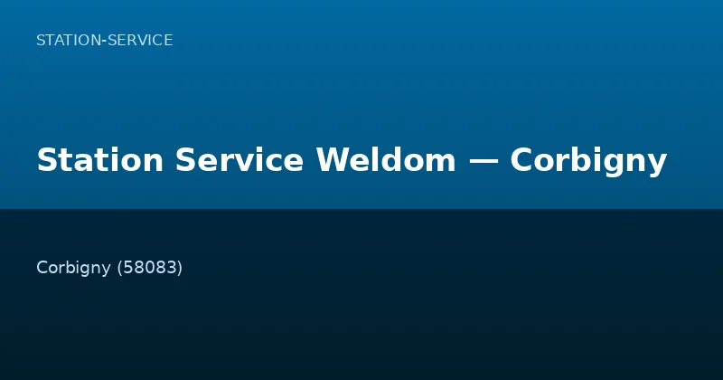 Station Service Weldom — Corbigny