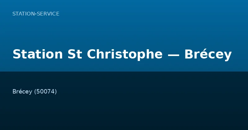 Station St Christophe — Brécey