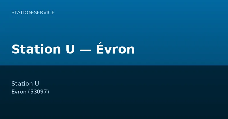 Station U — Évron