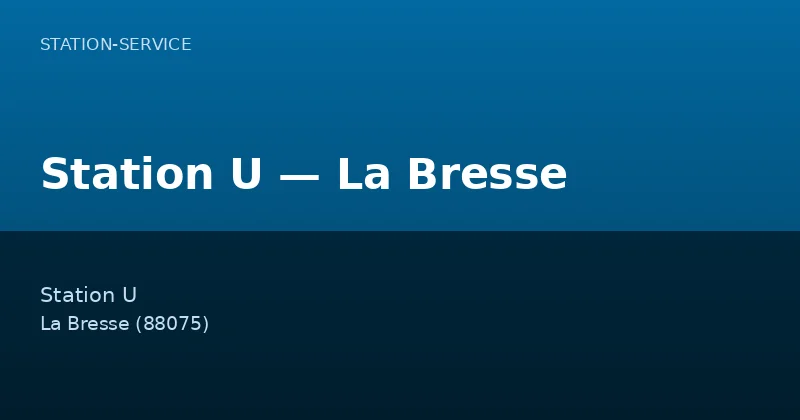 Station U — La Bresse