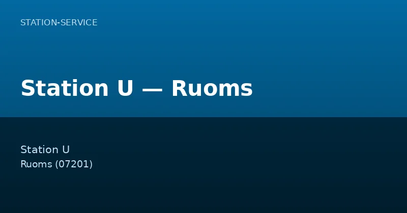 Station U — Ruoms
