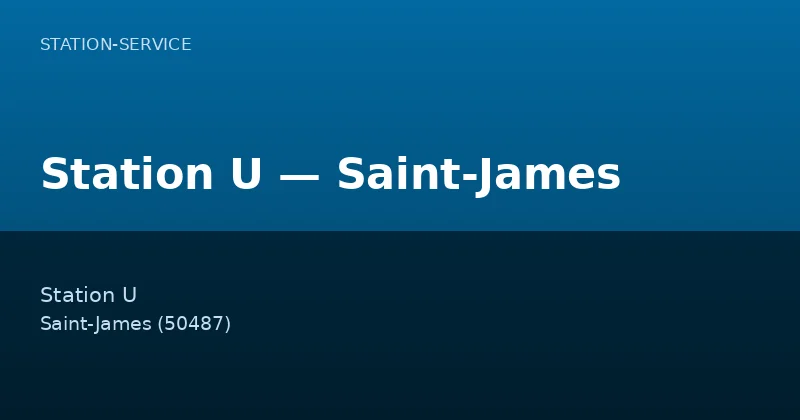 Station U — Saint-James