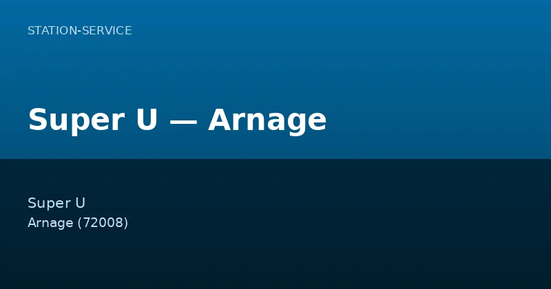 Super U — Arnage