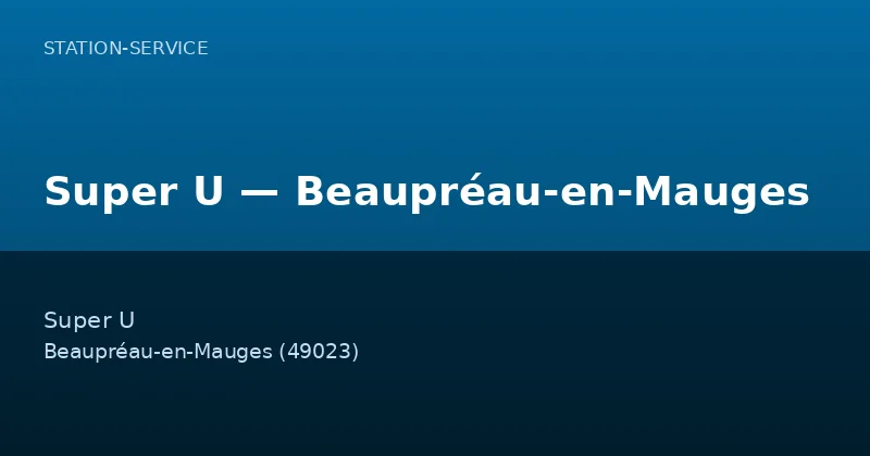 Super U — Beaupréau-en-Mauges
