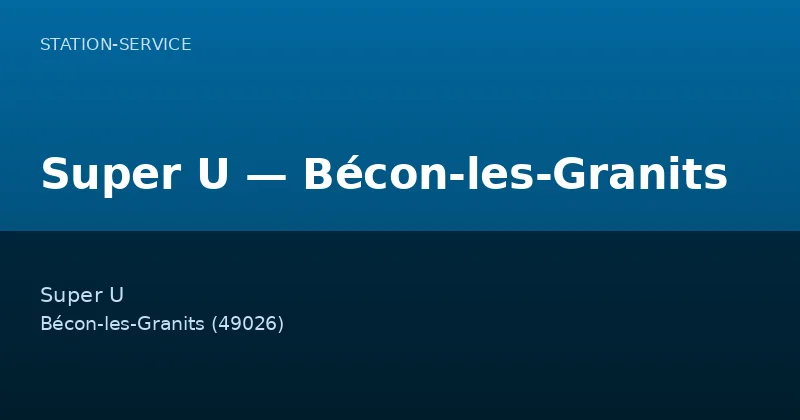 Super U — Bécon-les-Granits