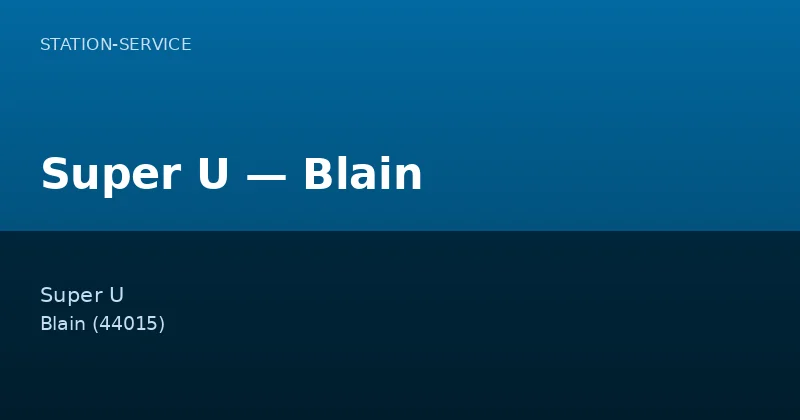 Super U — Blain