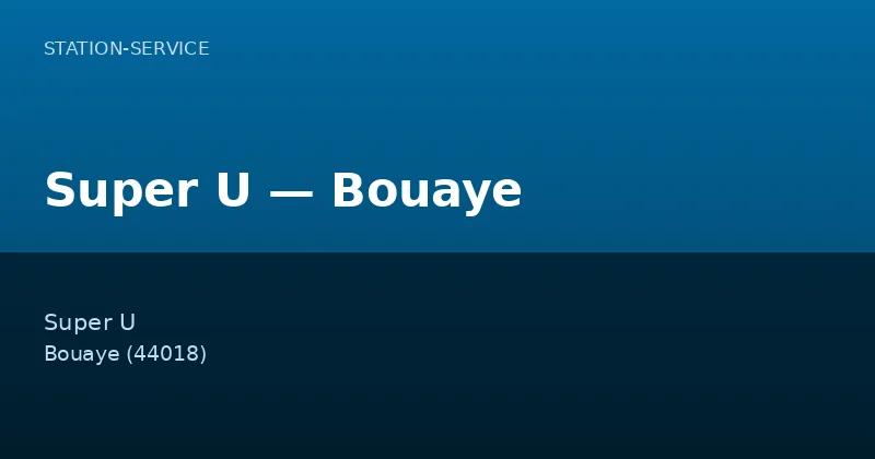 Super U — Bouaye