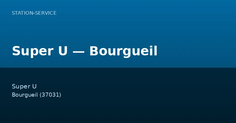 Super U — Bourgueil
