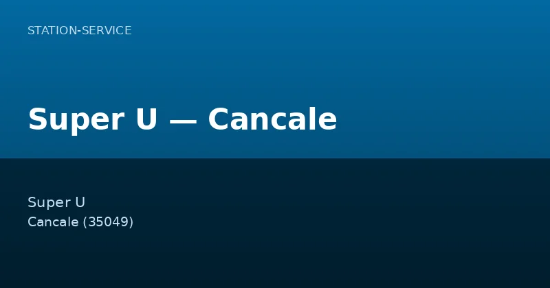 Super U — Cancale